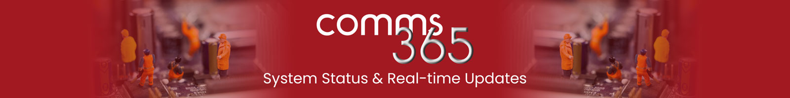 comms365 status banner